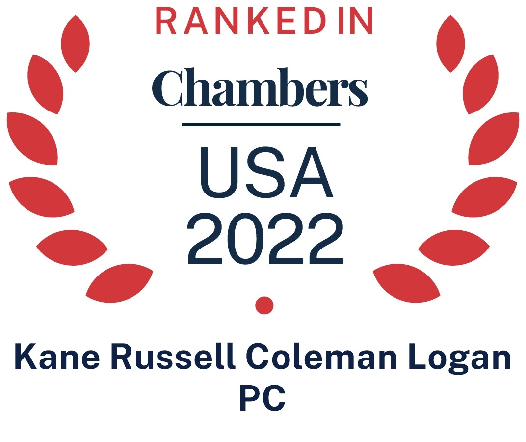 Ranked in Chambers USA 2021
Kane Russell Coleman Logan PC